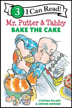 Mr. Putter & Tabby Bake the Cake : Cynthia Rylant