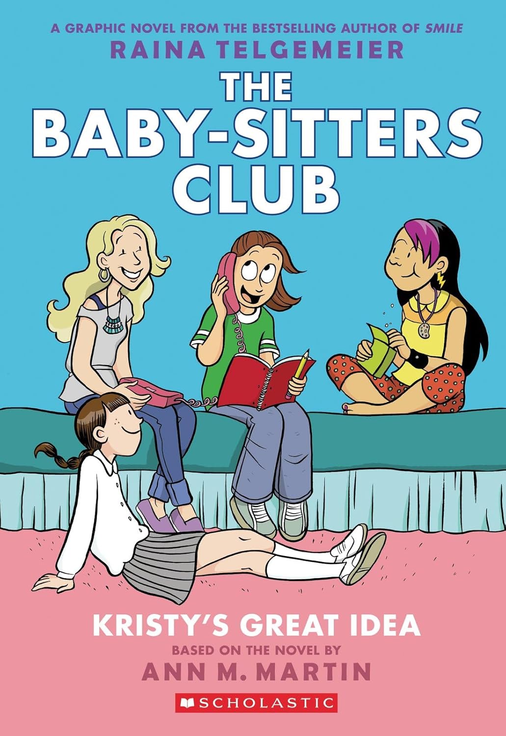 Kristy's Great Idea (The Babysitters Club)