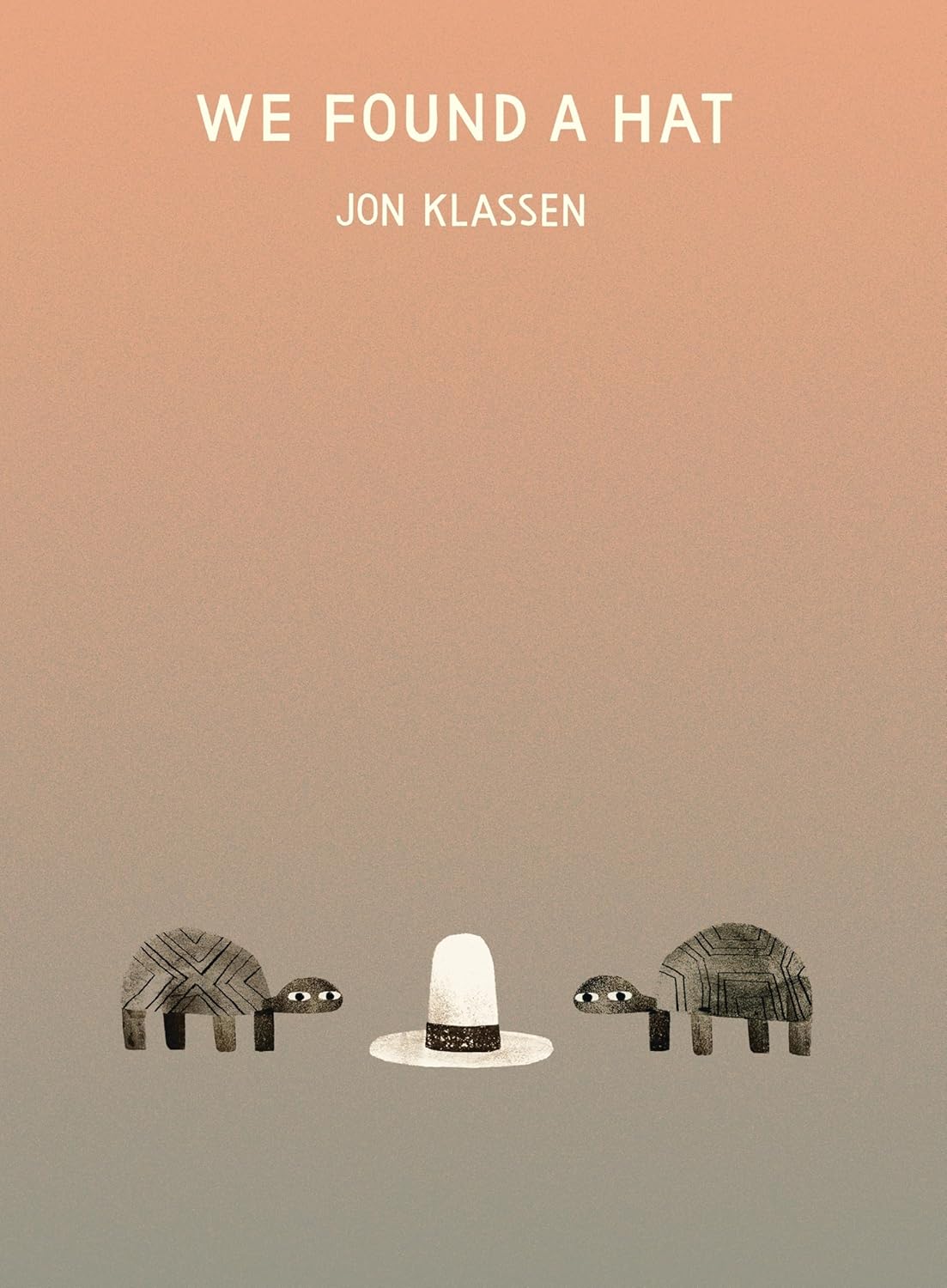 We Found a Hat (Hard Cover)