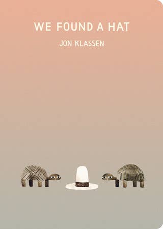 We Found a Hat (board book)